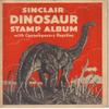 Sinclair Dinosaur Stamp Album, with other Contemporary Reptiles view 1