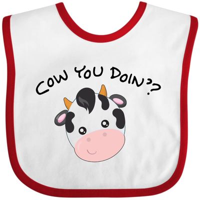 inktastic Cow You Doin' Cute Cow Baby Bib White and Red 28b3b