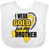 inktastic I Wear Gold for My Brother Childhood Cancer Awareness Baby Bib White 321d8 view 1