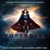 Supergirl: Season 3 (Original Television Soundtrack) view 1
