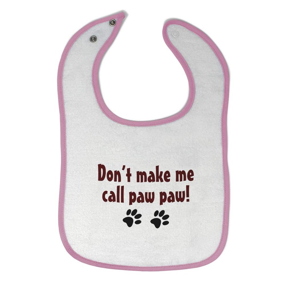 Don't Make Me Call Paw Paw Cotton Boys-Girls Baby Terry Bib Gingham Trim - Pink, One Size