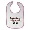 Don't Make Me Call Paw Paw Cotton Boys-Girls Baby Terry Bib Gingham Trim - Pink, One Size view 1