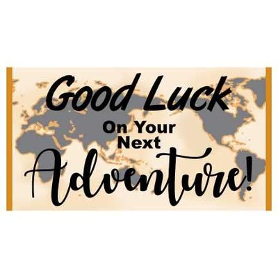 VictoryStore Retirement Decorations: Good Luck On Your Next Adventure Banner - Waterproof Vinyl Banner (3 feet Tall)