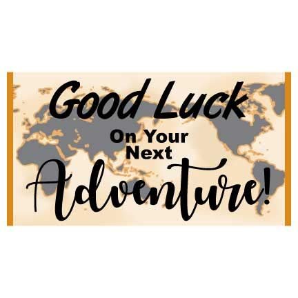 VictoryStore Retirement Decorations: Good Luck On Your Next Adventure Banner - Waterproof Vinyl Banner (3 feet Tall)