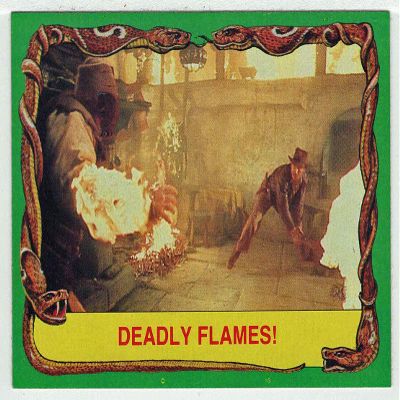 Deadly Flames - Raiders of the Lost Ark (Trading Card) # 29 - Topps 1981 NM/MT