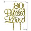 80 Years Blessed & Loved Cake Topper, 80th Birthday Wedding Anniversary Party Decorations (Gold Glitter) view 2