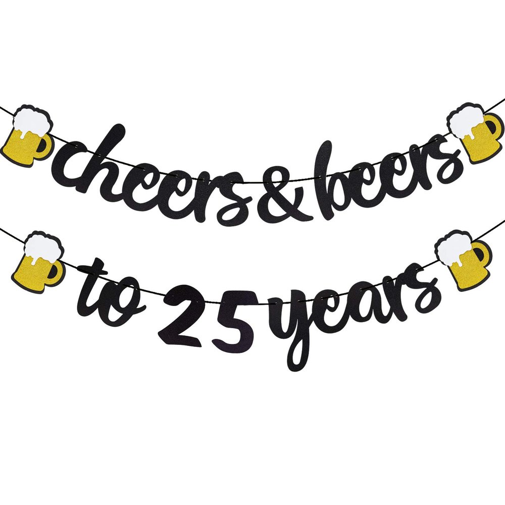 25th Birthday Decorations for Men Women - Cheers to 25 Years Banner Pre-Strung 25th Beer Happy Birthday Party Decorations (Black Gold)