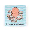 Jellycat If I were an Octopus: A Touch and Feel Board Book Children's Book - Baby Gift view 1