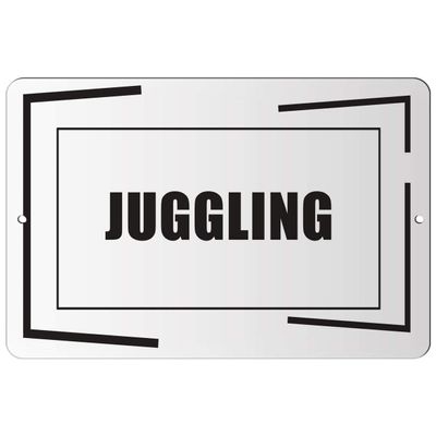 Makoroni - Juggling Hobby - Street Sign 12"x18" Aluminum, Des i28