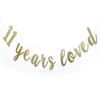 11 Years Loved Banner Sign Gold Glitter for 11th Birthday Party Decorations Anniversary Decor Pre-assembled Bunting Photo Booth Props view 1