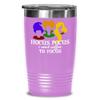 Hocus Pocus Insulated Tumbler for Coffee Lovers Sanderson Sisters Halloween Themed Gifts Hocus Pocus I Need Coffee To Focus Funny Gag Gift Idea For Me view 1