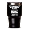 Funny Armored Assault Vehicle Crew Member Tumbler Freaking Awesome Gift Idea For Coworker Office Gag Job Title Joke Insulated Cup With Lid Black 30 Oz view 1