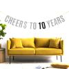 Cheers to 10 Years Banner Happy 10th Birthday 10th Anniversary Banner Celebration Party Decoration Supplies Silver Glitter view 4