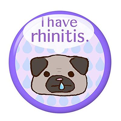 ARcanbadge Rhinitis Sign 1.25inch(32mm) Button Clip Back [to Solve Some Allergies Problem if You Cough or Nose Running]