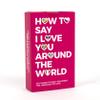 Gift Republic GR490063 How to Say I Love You Around The World view 1