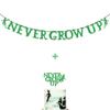 Green Glitter Never Grow Up Banner Never Grow Up Cake Topper for P Pan Neverland Birthday Party Decorations (Green) view 1