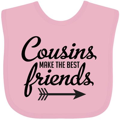 inktastic Cousins Make the Best Friends with Arrow Baby Bib Pink 2938e
