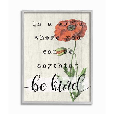 Stupell Industries Be Kind Phrase Motivational Attitude with Red Poppy Wall Art, 11 x 14, Beige