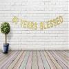 Gold Glittery Banner Years Birthday Banner 40 Years Blessed Photo Prop Happy Birthday Sign Anniversary Celebrate Decor Glitter Party Decoration Supplies view 1