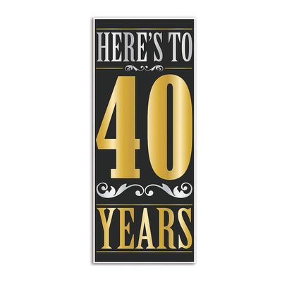 Heres To 40 Years Door Cover - Party Decor - 1 Piece