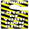 SMART BLONDE Enter at Your Own Risk Novelty Metal Door Hanger DH-032