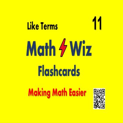 Math Wiz Flashcards Deck 11 Like Terms