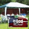 VictoryStore Veterans Day Banner Waterproof Vinyl Banner (4 Feet By 8 Feet, In God We Trust) view 1