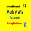 Math Wiz Flashcards Deck 13 Squared Binomials view 1