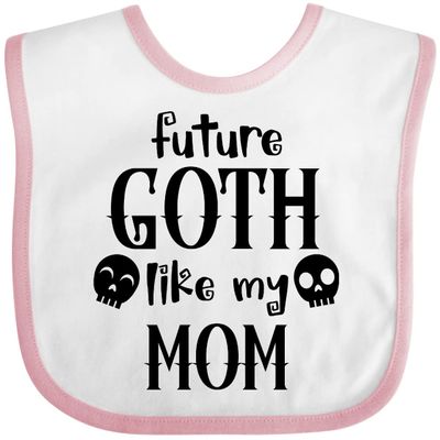 inktastic Future Goth Like My Mom with Skulls Baby Bib White and Pink 3e0aa
