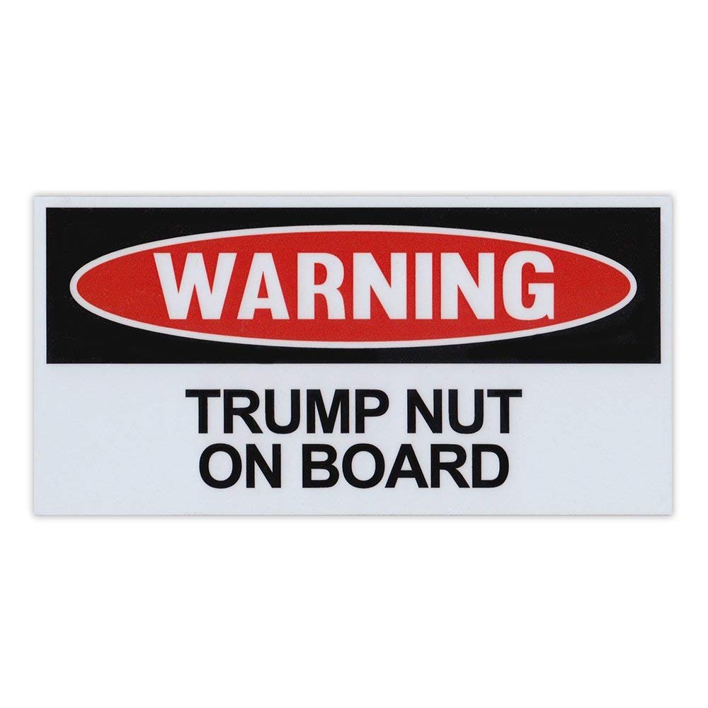 Crazy Novelty Guy Magnet, Funny Warning Magnet, Trump Nut On Board, Practical Jokes, Gags, Pranks, 6" x 3"