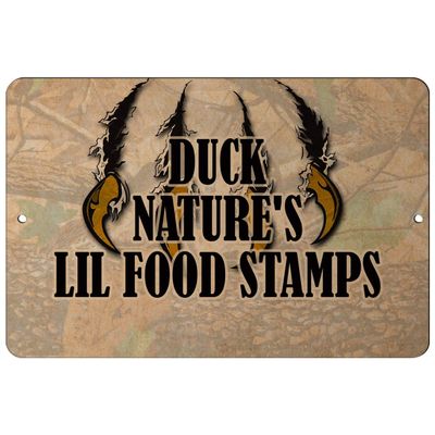 Makoroni - Duck Nature's Lil Food Stamps Hunt Hunter Hunting - 8"x12" Aluminum Novelty Fun Street Sign, DesT34