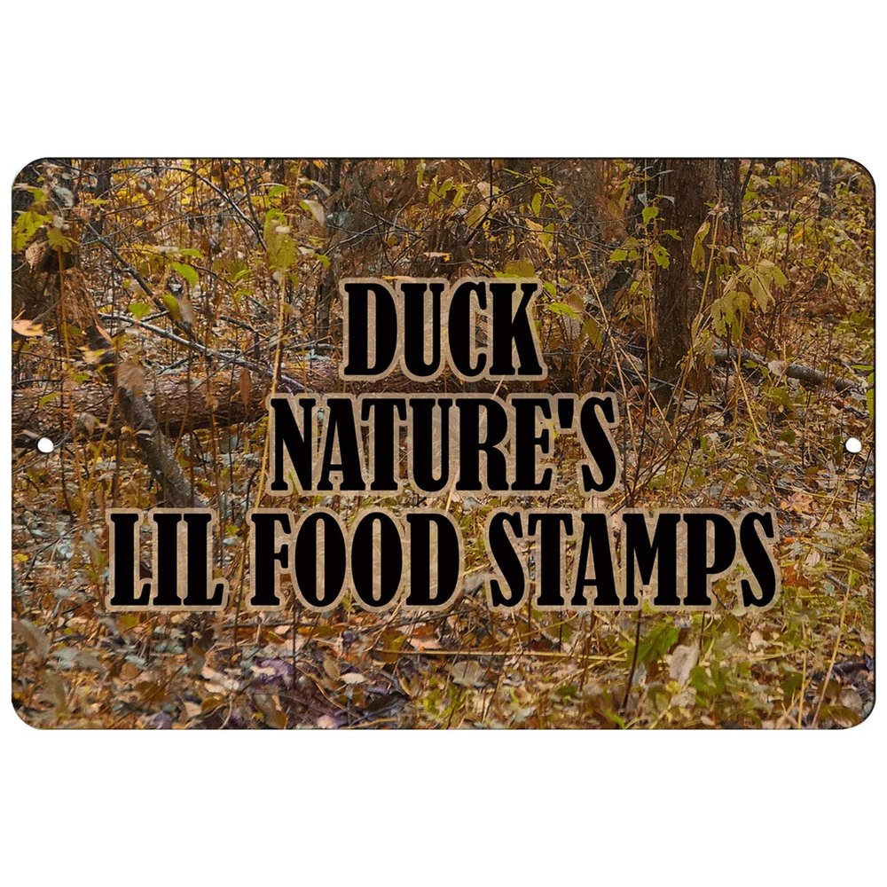 Makoroni - Duck Nature's Lil Food Stamps Hunt Hunter Hunting - 8"x12" Aluminum Novelty Fun Street Sign, DesE32