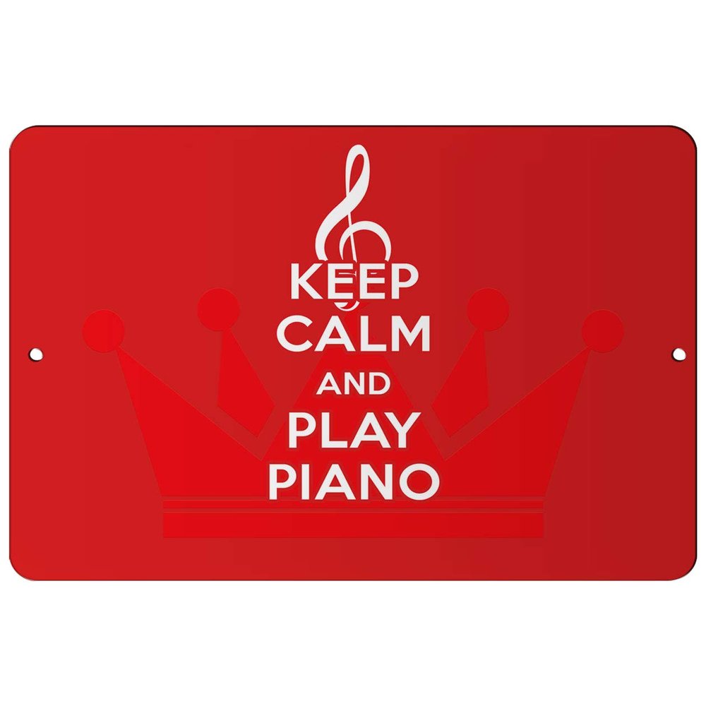 Makoroni - Keep Calm and Play Piano - 8"x12" Aluminum Novelty Fun Street Sign, DesT78