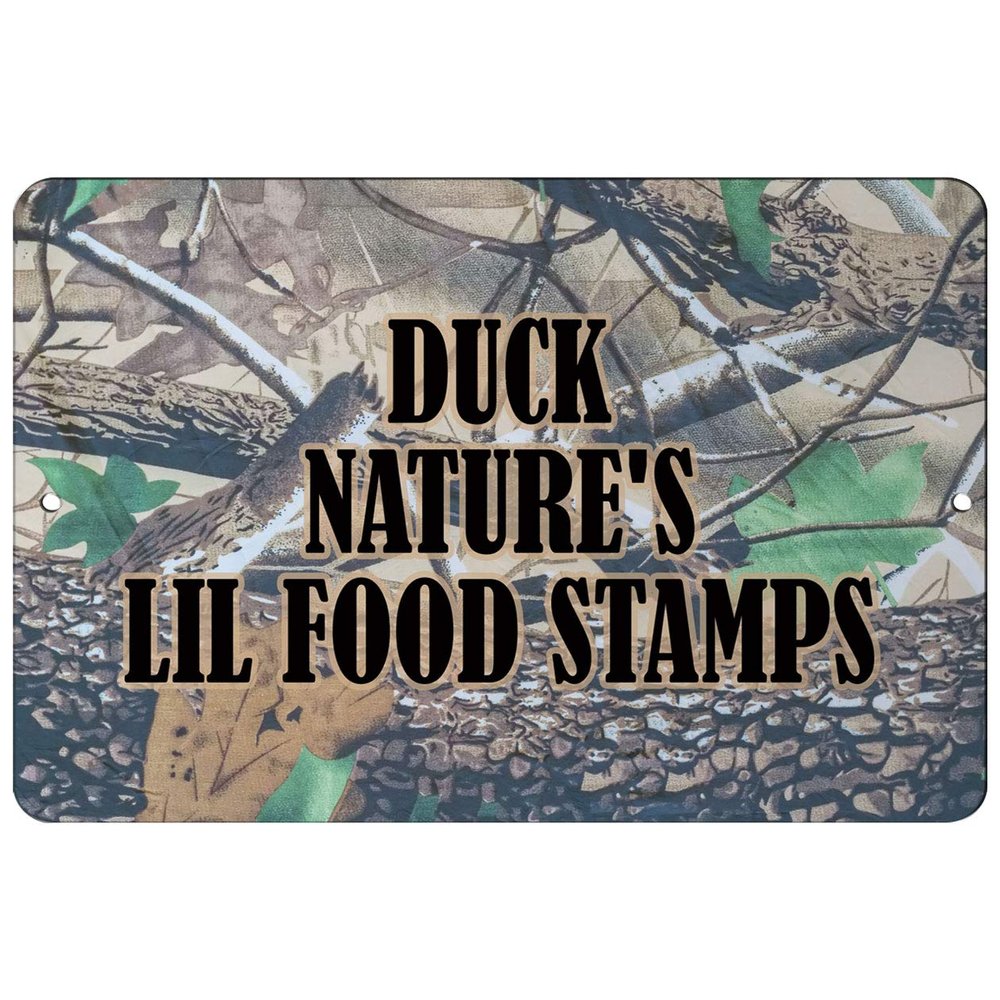 Makoroni - Duck Nature's Lil Food Stamps Hunt Hunter Hunting - 8"x12" Aluminum Novelty Fun Street Sign, DesZ33