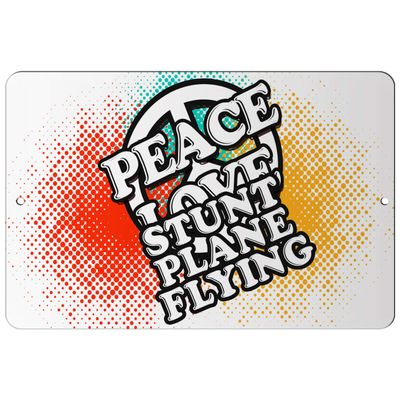 Makoroni - Peace Love Stunt Plane Flying - 8"x12" Aluminum Novelty Fun Street Sign, DesG67