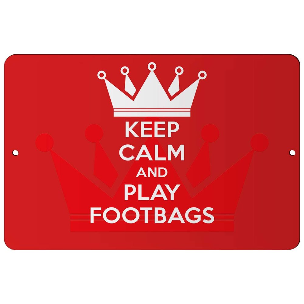 Makoroni - Keep Calm and Play FOOTBAGS - 12"x18" Aluminum Novelty Fun Street Sign, DesU64