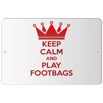 Makoroni - Keep Calm and Play FOOTBAGS - 8"x12" Aluminum Novelty Fun Street Sign, DesU78