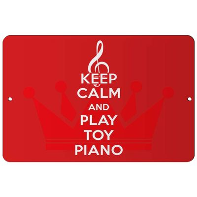 Makoroni - Keep Calm and Play Toy Piano - 12"x18" Aluminum Novelty Fun Street Sign, DesT9
