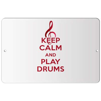 Makoroni - Keep Calm and Play Drums - 8"x12" Aluminum Novelty Fun Street Sign, DesT71
