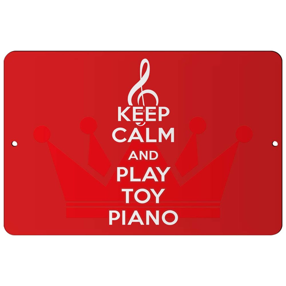 Makoroni - Keep Calm and Play Toy Piano - 8"x12" Aluminum Novelty Fun Street Sign, DesT9