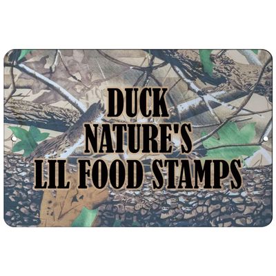 Makoroni - Duck Nature's Lil Food Stamps Hunt Hunter Hunting - 12"x18" Aluminum Novelty Fun Street Sign, DesZ33