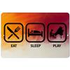 Makoroni - EAT Sleep Play (Piano) - 12"x18" Aluminum Novelty Fun Street Sign, DesG83 view 1