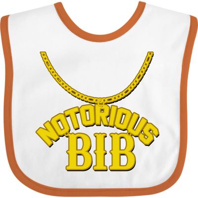 inktastic Notorious Bib Baby Bib White and Orange 1c5d1