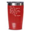 Funny Fathers Day Tumbler Thanks for Being My Dad Punch Him in the Face Gag Jokes for Daddy from Son or Daughter 20 or 30 oz. Hot Cold Sarcastic Birth view 1