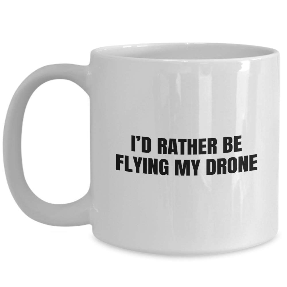 Funny Quadcopter Mug - Drone Gifts - UAV Gift - Funny Drone Present - Flying My Drone