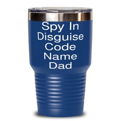 Epic Daddy, Spy In Disguise Code Name Dad, Daddy 30oz Tumbler From Son