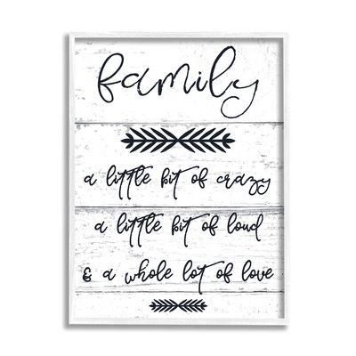 Stupell Industries A Little Crazy Loud Love Family