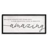 Stupell Industries Look Around Life's Pretty Amazing Sentiment Mellow Typography, Designed by Daphne Polselli Black Framed Wall Art, Grey view 1