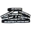 10 No Matter What Wristbands - Inspirational Silicone (1) Bracelets view 1
