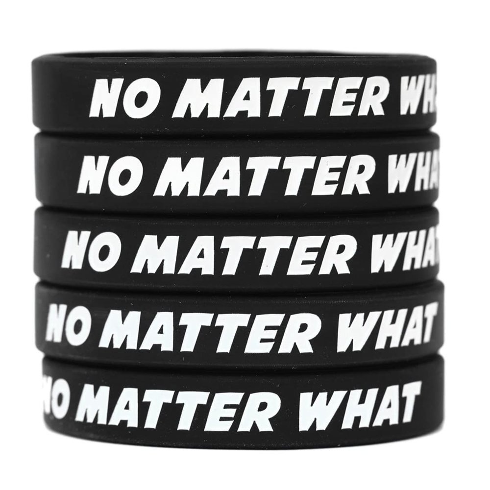 SayitBands Five (5) No Matter What Bracelets - Inspirational Wristbands